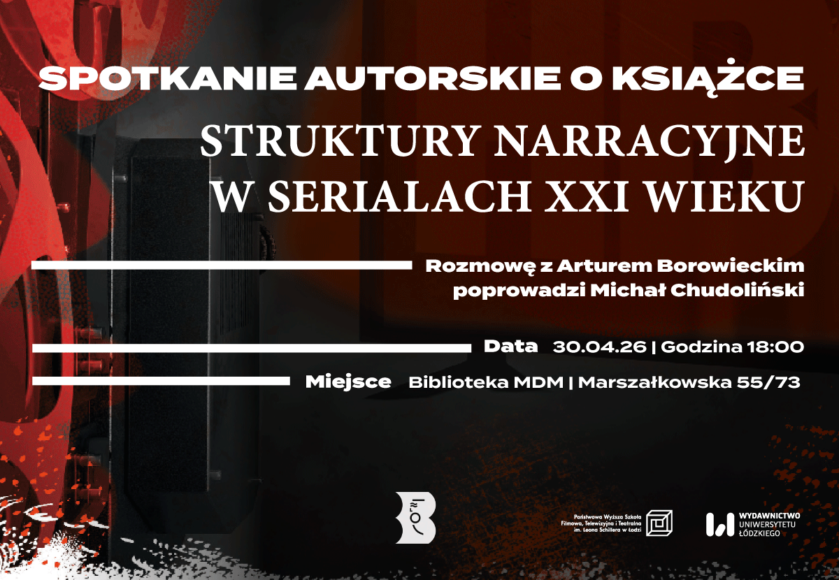 Spotkanie autorskie o książce „Struktury narracyjne w serialach XXI wieku”