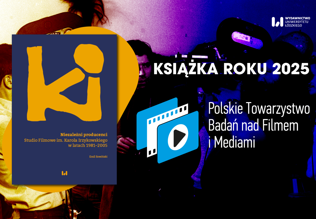 Publikacja „Niezależni producenci…” dr. Emila Sowińskiego uznana za Książkę Roku 2025
