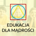 Edukacja dla Mądrości