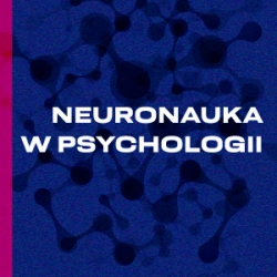 Neuronauka w Psychologii