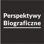 Perspektywy Biograficzne Perspektywy Biograficzne