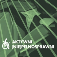 Aktywni (nie)pełnosprawni
