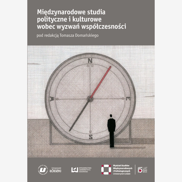 Międzynarodowe studia polityczne i kulturowe wobec wyzwań współczesności