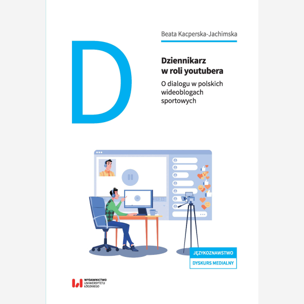 Dziennikarz w roli youtubera