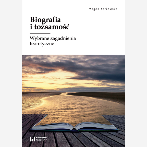 Biografia i tożsamość