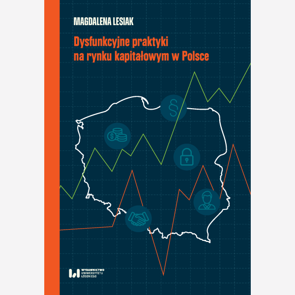 Dysfunkcyjne praktyki na rynku kapitałowym w Polsce