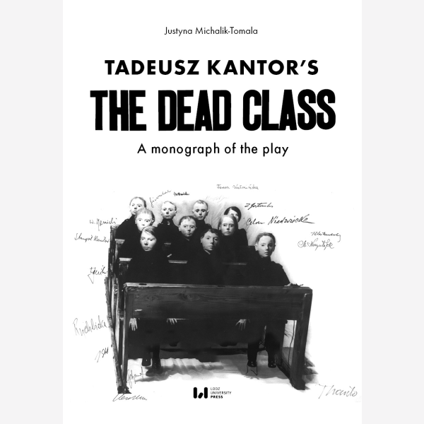 Tadeusz Kantor's 'The Dead Class'
