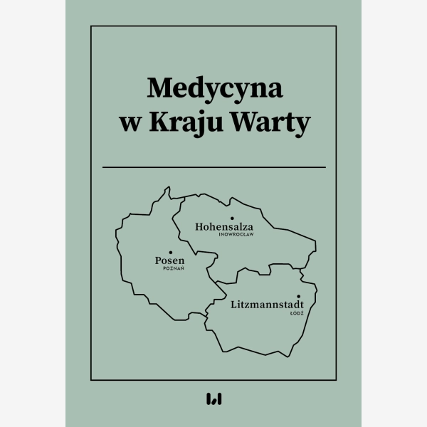 Medycyna w Kraju Warty