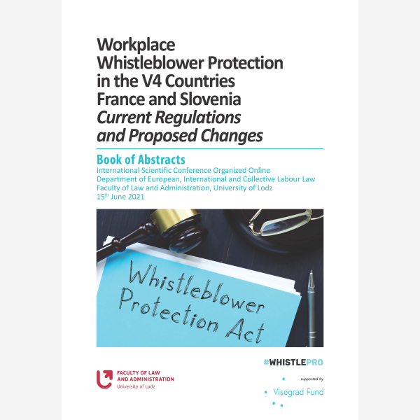 Workplace Whistleblower Protection in the V4 Countries France and Slovenia Current Regulations and Proposed Changes
