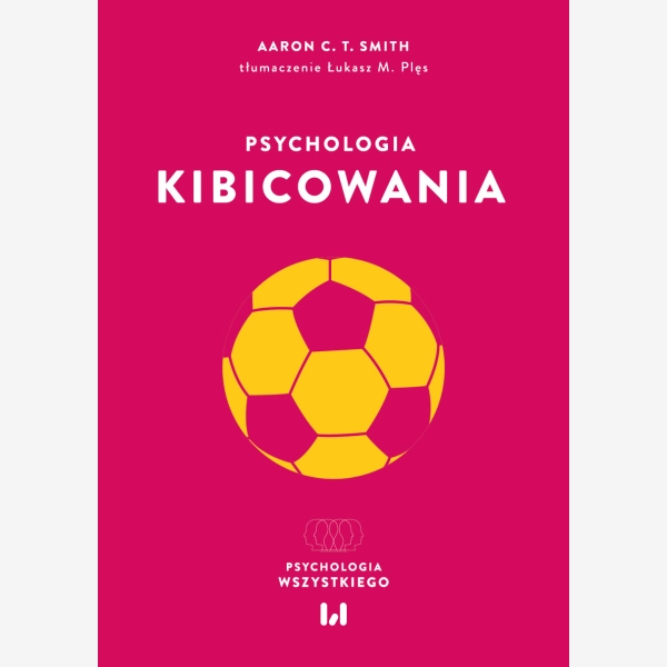 Psychologia kibicowania