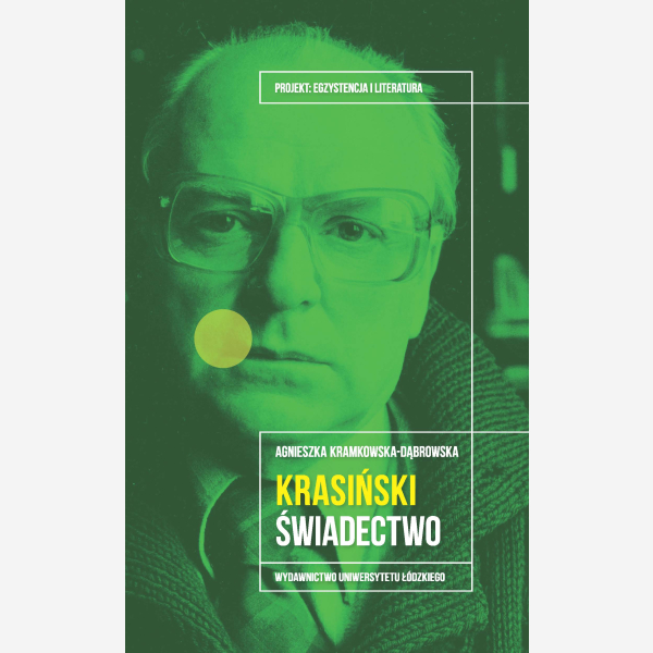 Janusz Krasiński. Świadectwo