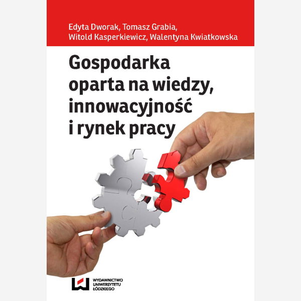 Gospodarka oparta na wiedzy, innowacyjność i rynek pracy