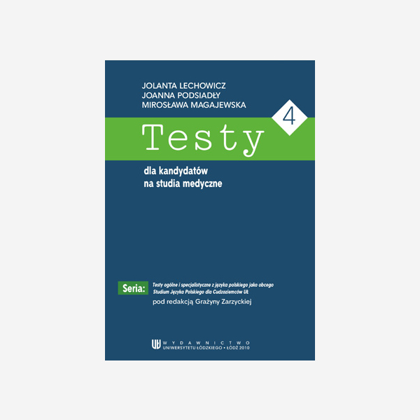 Testy dla kandydatów na studia medyczne