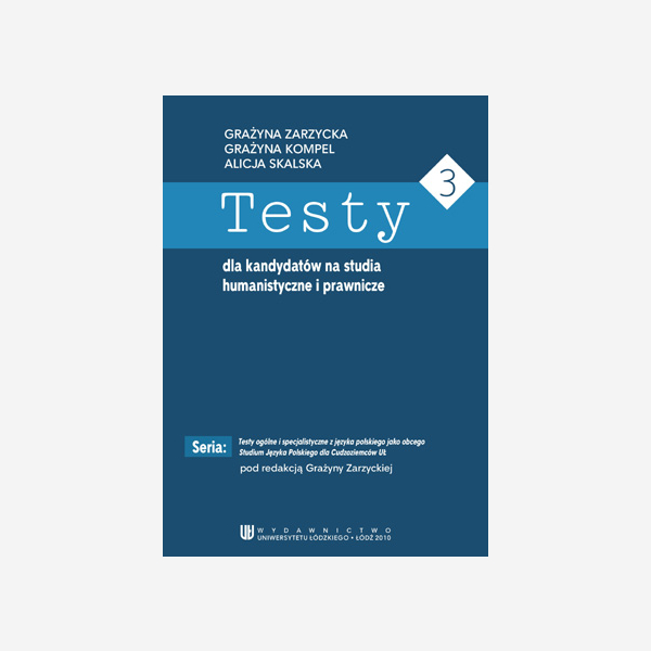 Testy dla kandydatów na studia humanistyczne i prawnicze