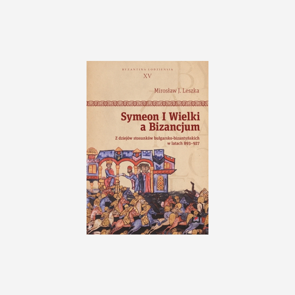 Symeon I Wielki a Bizancjum