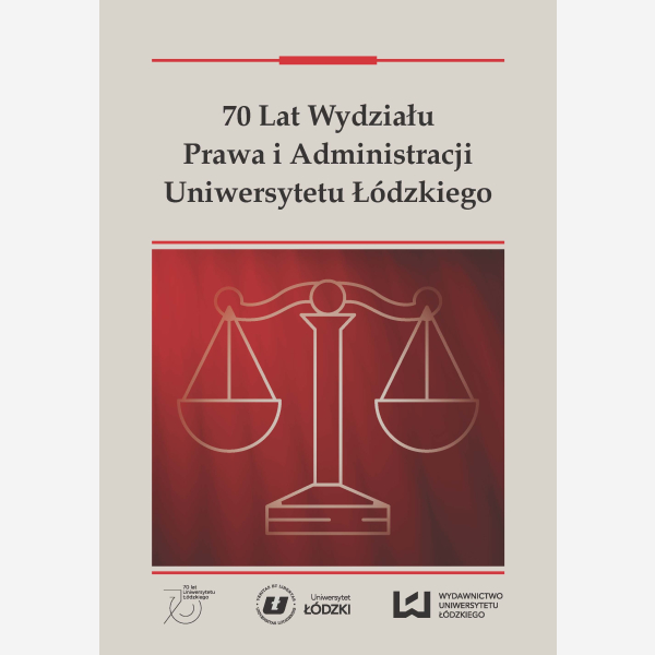 70 lat Wydziału Prawa i Administracji Uniwersytetu Łódzkiego