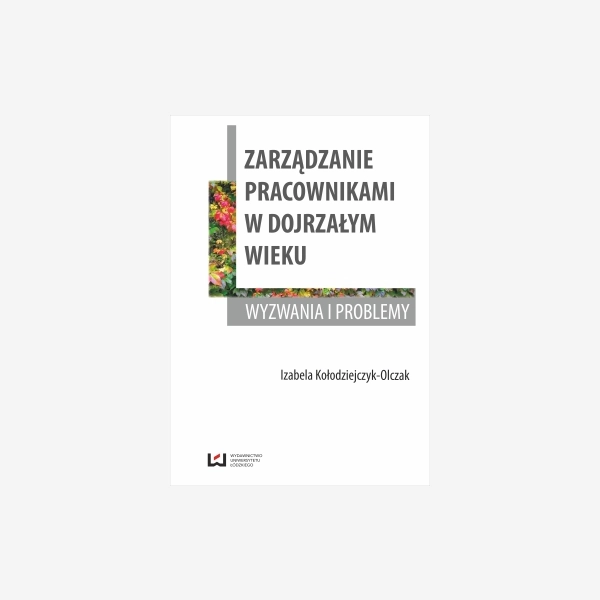 Zarządzanie pracownikami w dojrzałym wieku