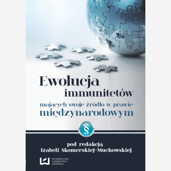 Ewolucja immunitetów mających swoje źródło w prawie międzynarodowym