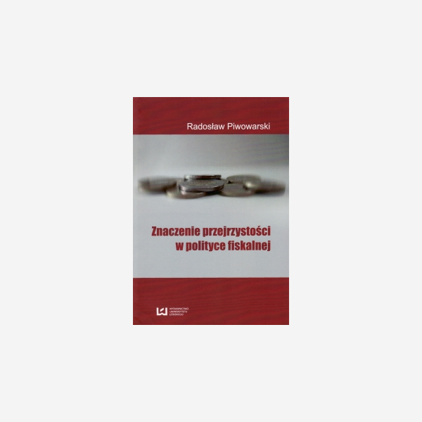 Znaczenie przejrzystości w polityce fiskalnej