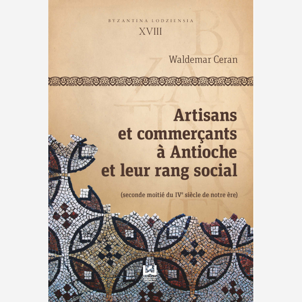 Artisans et commercants a Antioche et leur rang social
