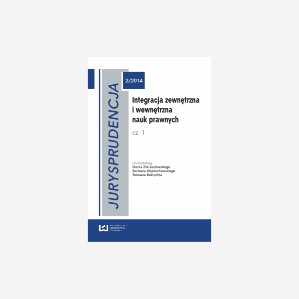 Jurysprudencja 2. Integracja zewnętrzna i wewnętrzna nauk prawnych. Cz. 1