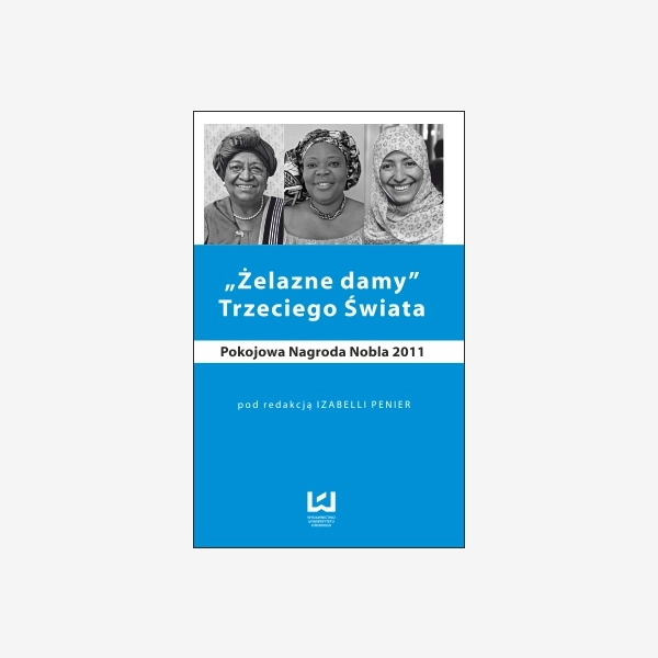 "Żelazne damy" Trzeciego Świata