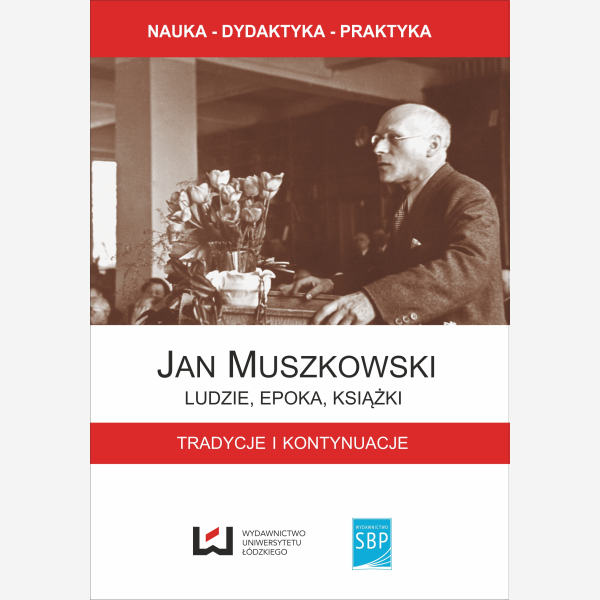 Jan Muszkowski – ludzie, epoka, książki