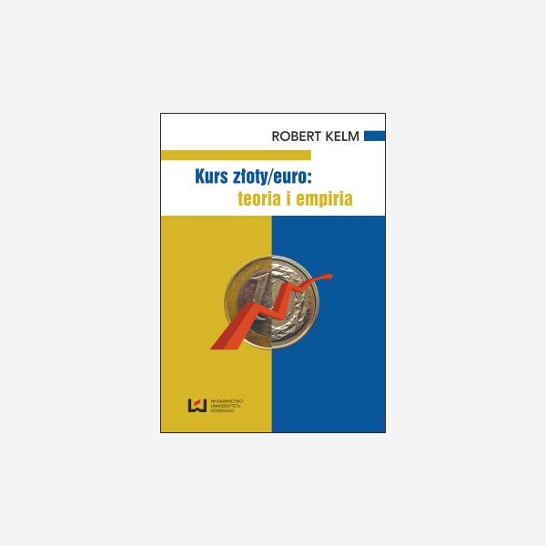 Kurs złoty/euro: teoria i empiria