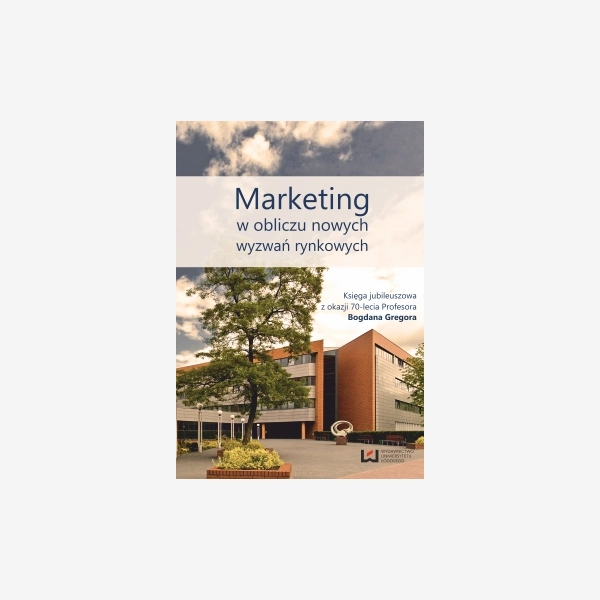 Marketing w obliczu nowych wyzwań rynkowych