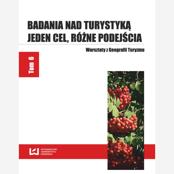 Badania nad turystyką. Jeden cel różne podejścia