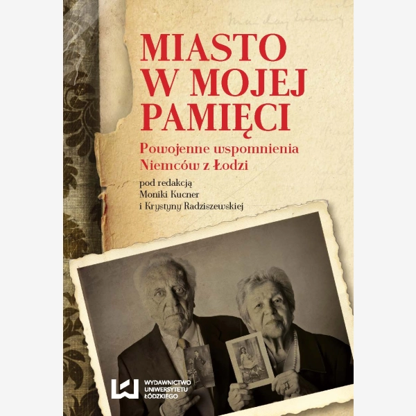 Miasto w mojej pamięci