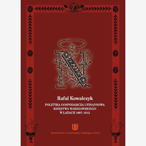 Polityka gospodarcza i finansowa Księstwa Warszawskiego w latach 1807-1812