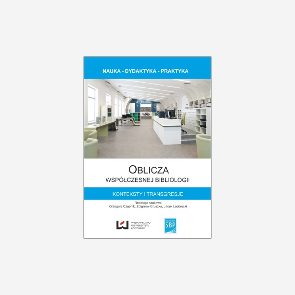 Oblicza współczesnej bibliologii