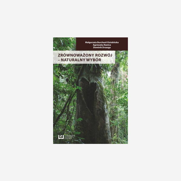 Zrównoważony rozwój - naturalny wybór