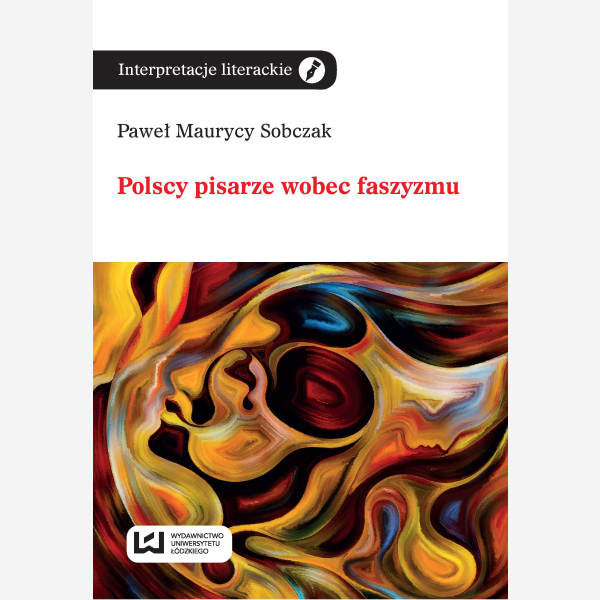 Polscy pisarze wobec faszyzmu