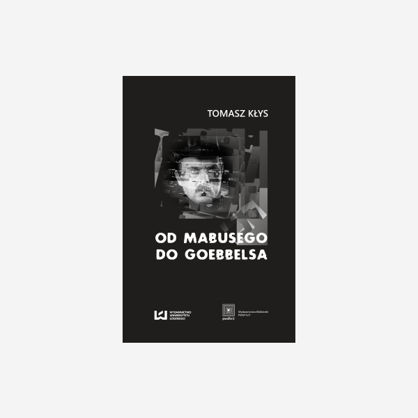 Od Mabusego do Goebbelsa