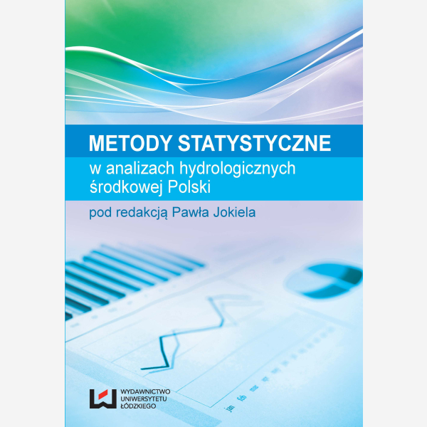 Metody statystyczne w analizach hydrologicznych środkowej Polski