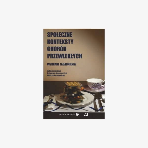 Społeczne konteksty chorób przewlekłych