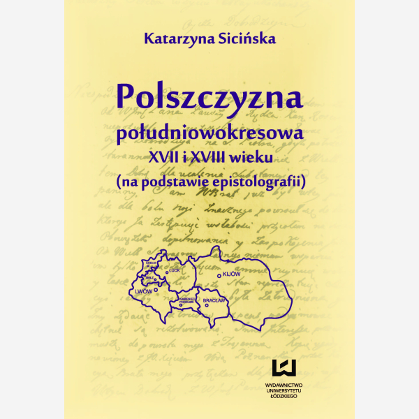 Polszczyzna południowokresowa XVII i XVIII wieku