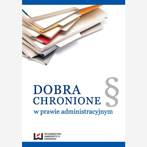 Dobra chronione w prawie administracyjnym
