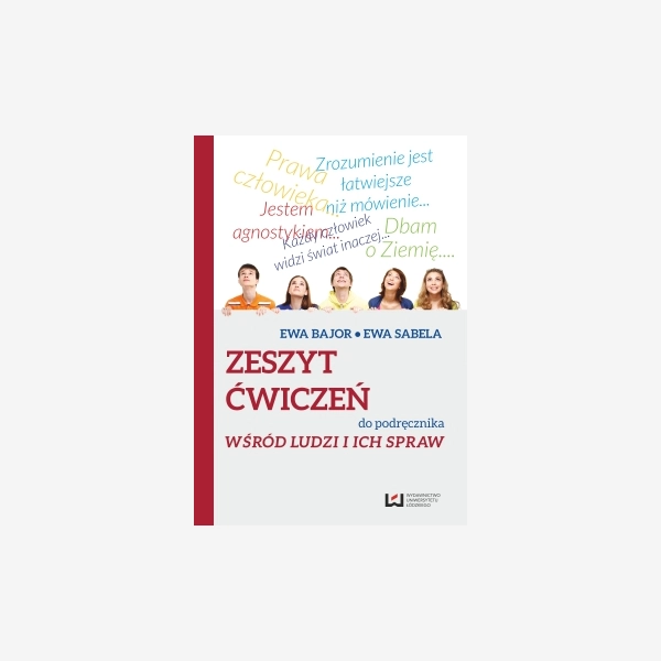 Zeszyt ćwiczeń do podręcznika "Wśród ludzi i ich spraw"