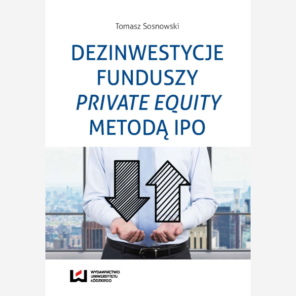 Dezinwestycje funduszy private equity metodą IPO