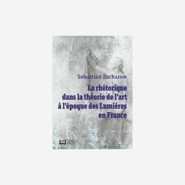 La rhétorique dans la théorie de l'art a l’époque des Lumieres en France