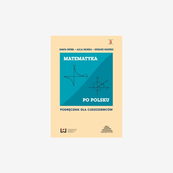 Matematyka po polsku. Podręcznik dla cudzoziemców