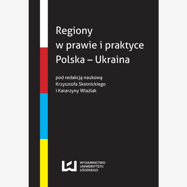 Regiony w prawie i praktyce Polska-Ukraina