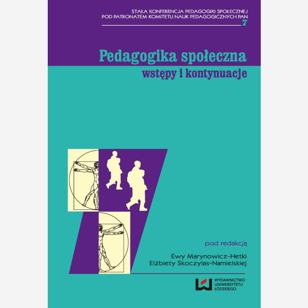 Pedagogika społeczna: wstępy i kontynuacje