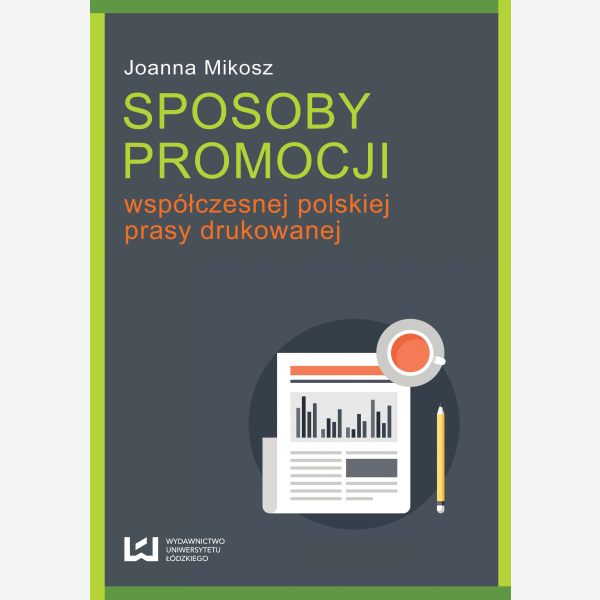 Sposoby promocji współczesnej polskiej prasy drukowanej