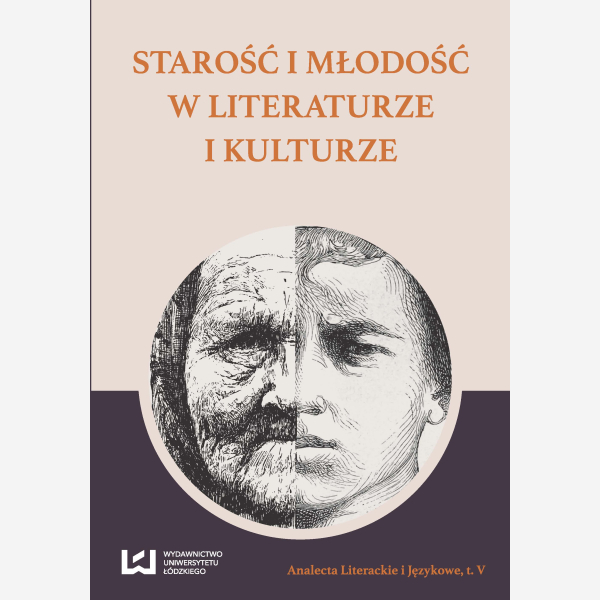 Starość i młodość w literaturze i kulturze