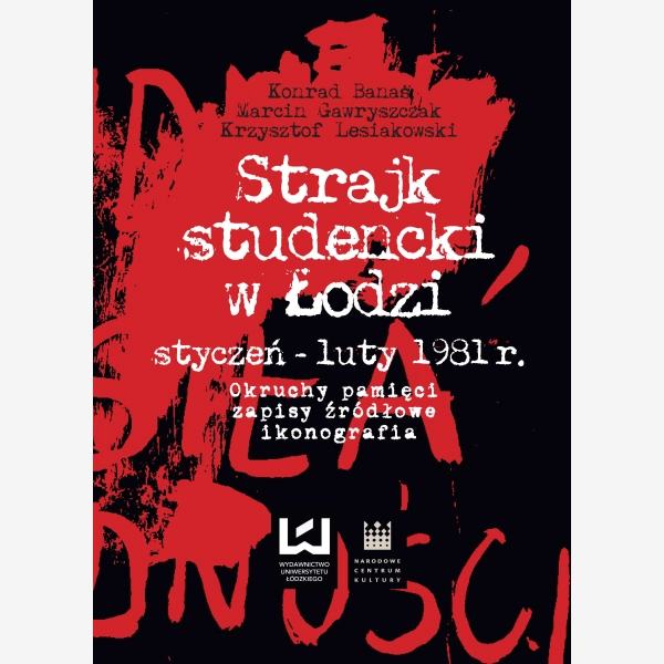 Strajk studencki w Łodzi styczeń-luty 1981 r.
