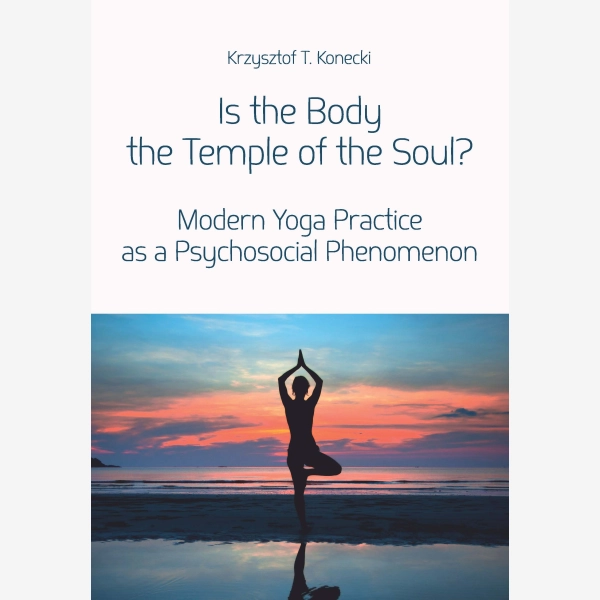 Is the Body the Temple of the Soul?